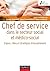 Chef de service dans le sec...