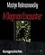 A Dogman Encounter by Mostyn Heilmannovsky