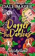 Dagger in the Dahlias