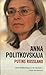 Putins Russland by Anna Politkovskaya