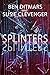 Splinters