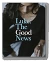Luke: The Good News