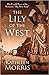 The Lily of the West