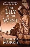 The Lily of the West