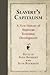 Slavery's Capitalism: A New History of American Economic Development (Early American Studies)