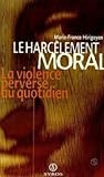 Le harcèlement mo...
