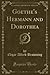 Goethe's Hermann and Dorothea (Classic Reprint)