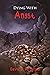 Dying with Angst (Angst, #5)