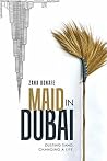 Maid in Dubai: Dusting sand. Changing a life.