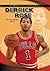 Derrick Rose (Robbie Reader Biography)