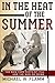 In the Heat of the Summer: The New York Riots of 1964 and the War on Crime (Politics and Culture in Modern America)