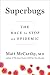 Superbugs: The Race to Stop an Epidemic