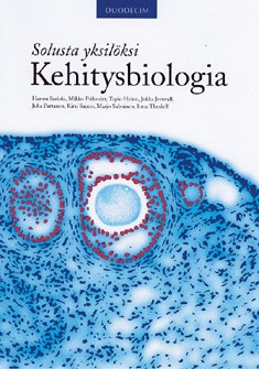 Kehitysbiologia: Solusta yksilöksi (Hardcover)