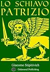 Lo schiavo patrizio