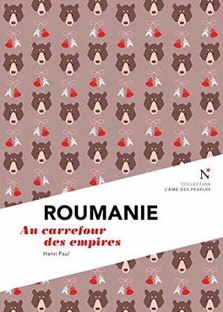 Roumanie : Au carrefour des empires (Paperback)