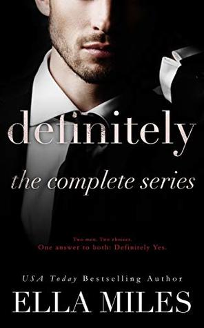 Definitely: The Complete Series (Kindle Edition)