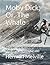 Moby Dick; Or, The Whale: includes new illustrations and biography