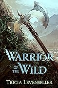 Warrior of the Wild
