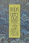 A Book of One's O...