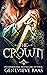 The Crown: A Dark Fairy Tal...