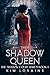 Their Shadow Queen (The Sha...