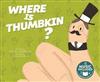 Where Is Thumbkin? (Sing-Along Songs)