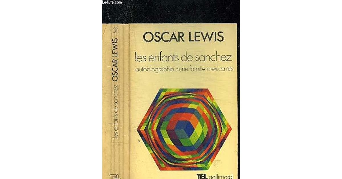 Los hijos de Sánchez by Oscar Lewis