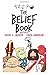 The Belief Book