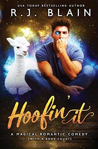 Hoofin' It (Magical Romantic Comedies, #2)