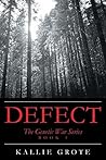 Defect: Book 1: The Genetic War Series
