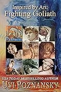 Inspired by Art: Fighting Goliath
