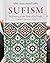 SUFISM Its essence & the Tr...
