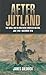 After Jutland: The Naval Wa...