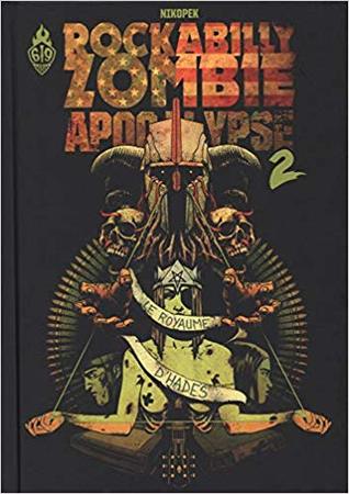 Le Royaume d'Hadès (Rockabilly Zombie Apocalypse, #2)