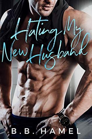 Hating My New Husband (Hate Love, #3)