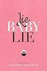 Lie Baby Lie