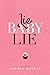 Lie Baby Lie