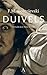 Duivels by Fyodor Dostoevsky