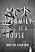 A Family Is a House