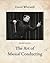 The Art of Musical Conducting