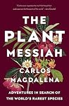 The Plant Messiah...