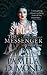 The Messenger (Mortal Beloved, #1)
