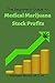 The Beginner’s Guide to Medical Marijuana Stock Profits by Michael Blood