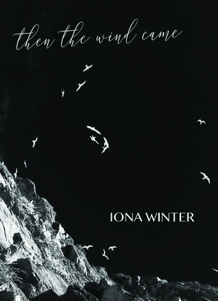 Then The Wind Came