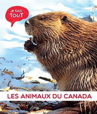 LES ANIMAUX DU CANADA (Paperback)