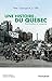 Une histoire du Québec : en...
