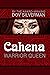 Cahena: Warrior Queen