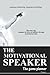 The Motivational Speaker: The Game Planner