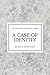 A Case of Identity (The Adventures of Sherlock Holmes, #3)