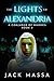 The Lights of Alexandria (C...